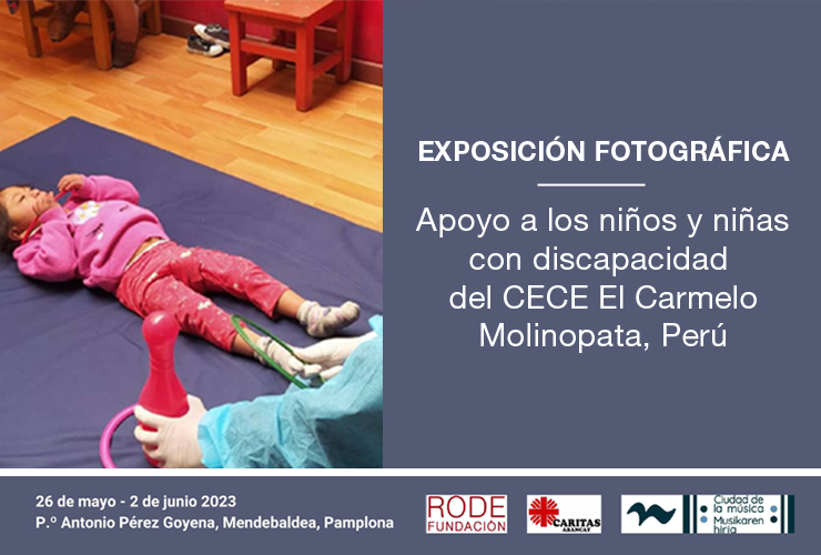 Fundación Rode Exposición Fotográfica: Apoyo a los niños y niñas con discapacidad del CEBE El Carmelo–Molino pata, Perú